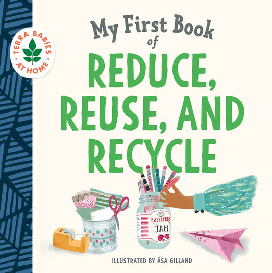 My First Book of Reduce, Reuse, and Recycle - Ingram