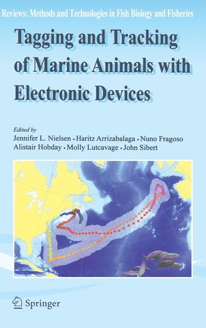 Tagging and Tracking of Marine Animals with Electronic Devices (2009) - Ingram