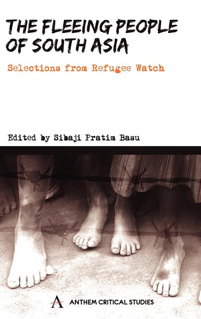 Fleeing People of South Asia: Selections from Refugee Watch (First Edition, First) - Ingram