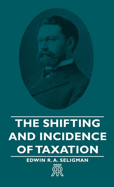Shifting and Incidence of Taxation - Ingram