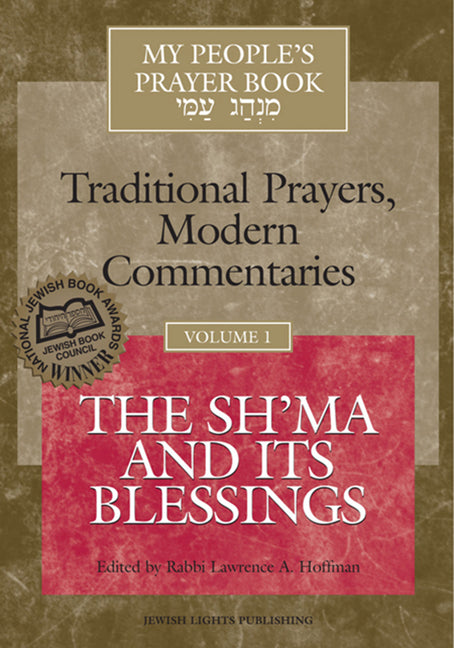 My People's Prayer Book Vol 1: The Sh'ma and Its Blessings - Ingram