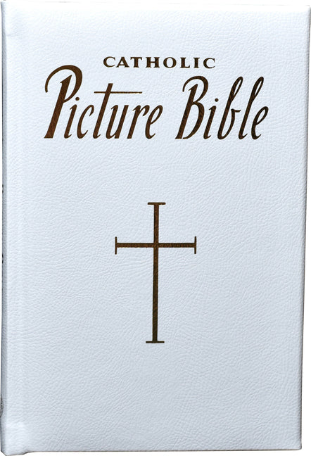 New Catholic Picture Bible: Popular Stories from the Old and New Testaments - Ingram