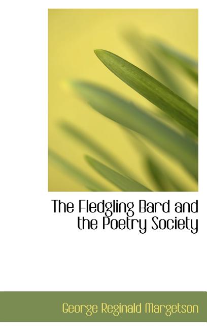 Fledgling Bard and the Poetry Society - Ingram