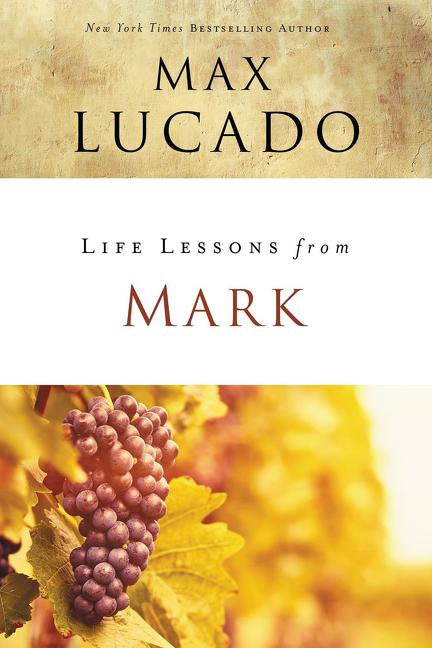 Life Lessons from Mark: A Life-Changing Story - Ingram