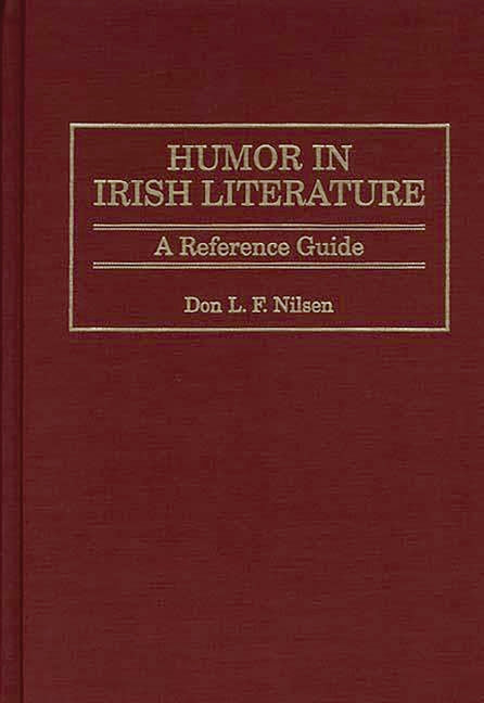 Humor in Irish Literature: A Reference Guide - Ingram