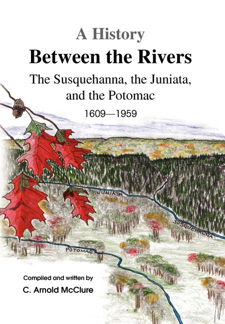 History Between the Rivers - Ingram