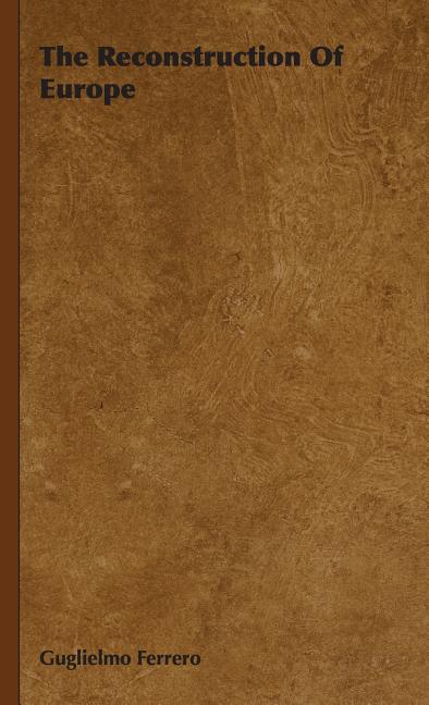 Reconstruction Of Europe - Ingram