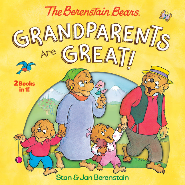 Grandparents Are Great! (the Berenstain Bears) - Ingram