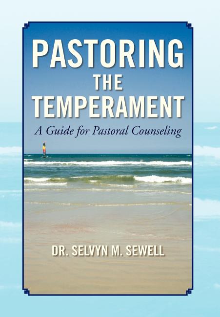 Pastoring the Temperament - Ingram