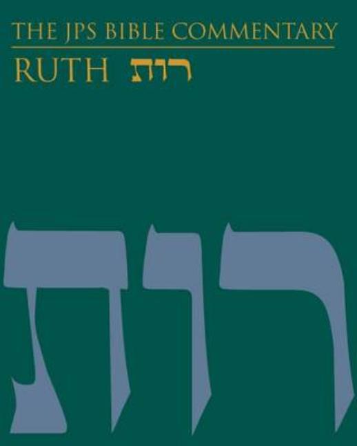 JPS Bible Commentary: Ruth - Ingram