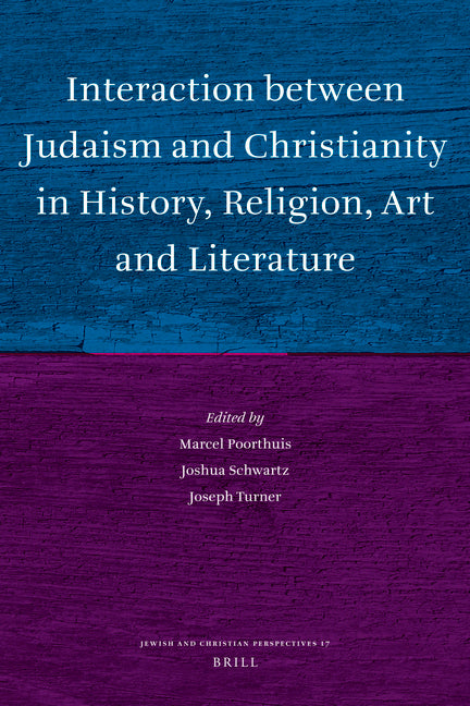 Interaction between Judaism and Christianity in History, Religion, Art and Literature - Ingram