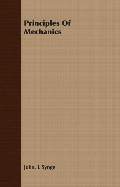 Principles Of Mechanics - Ingram