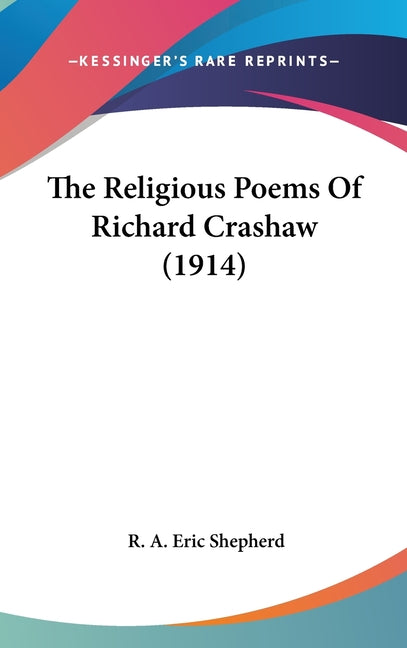 Religious Poems Of Richard Crashaw (1914) - Ingram