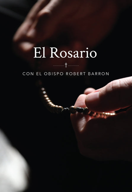 El Rosario Con El Obispo Robert Barron - Ingram
