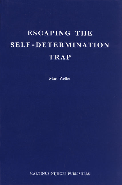 Escaping the Self-Determination Trap - Ingram