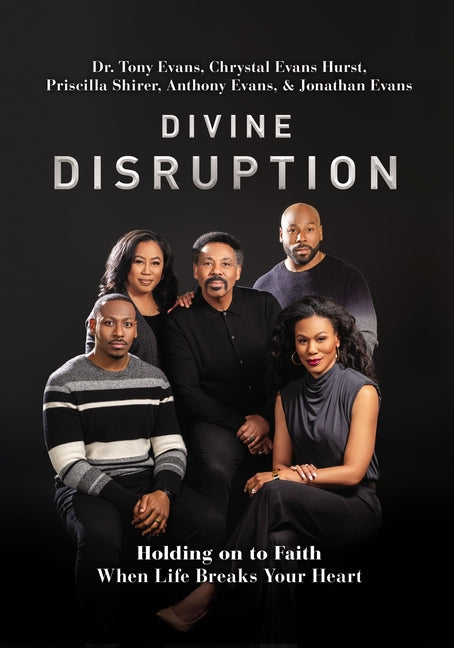 Divine Disruption: Holding on to Faith When Life Breaks Your Heart - Ingram
