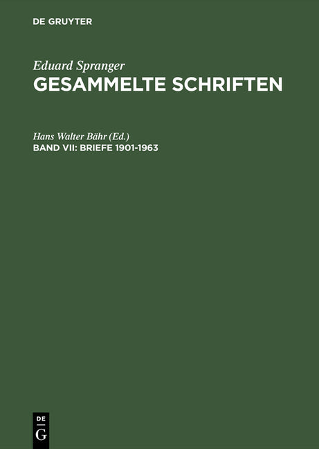 Gesammelte Schriften, Band VII, Briefe 1901-1963 (Reprint 2015) - Ingram