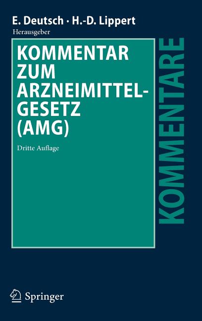 Kommentar Zum Arzneimittelgesetz (Amg) (3. Aufl. 2010. Korr. Nachdruck 2011) - Ingram