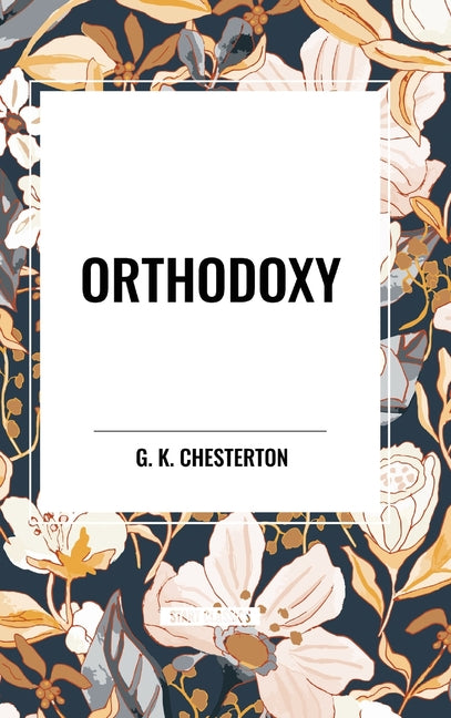 Orthodoxy - Ingram