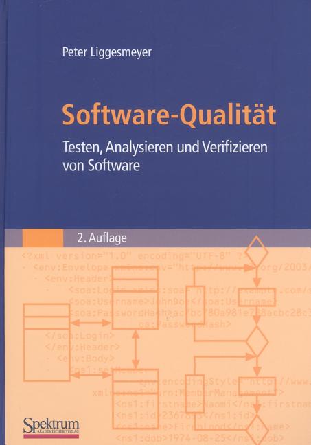Software-Qualität: Testen, Analysieren Und Verifizieren Von Software - Ingram