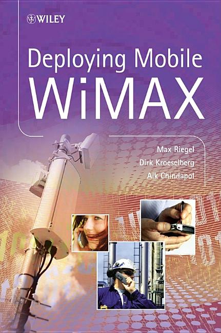 Deploying Mobile WiMAX - Ingram