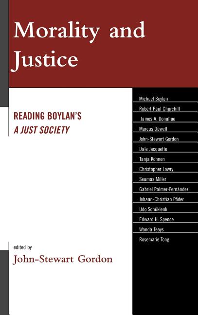 Morality and Justice: Reading Boylan's 'A Just Society' - Ingram