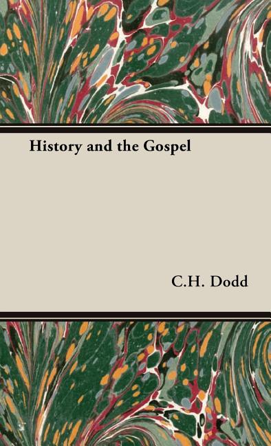 History and the Gospel - Ingram