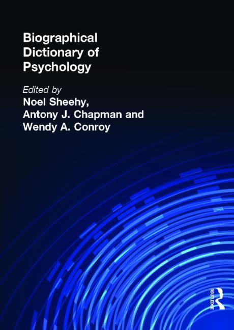 Biographical Dictionary of Psychology - Ingram
