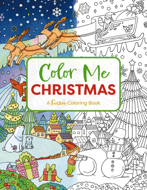 Color Me Christmas: A Festive Adult Coloring Book - Ingram