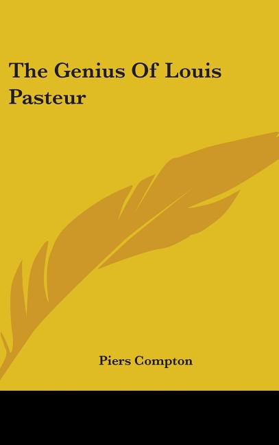 Genius Of Louis Pasteur - Ingram