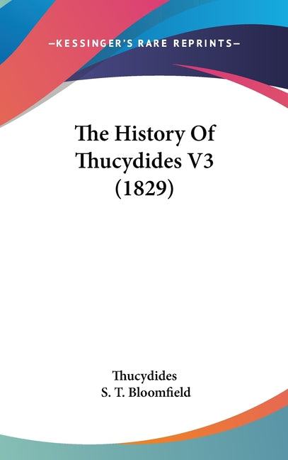 History Of Thucydides V3 (1829) - Ingram