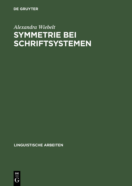 Symmetrie bei Schriftsystemen (Reprint 2014) - Ingram