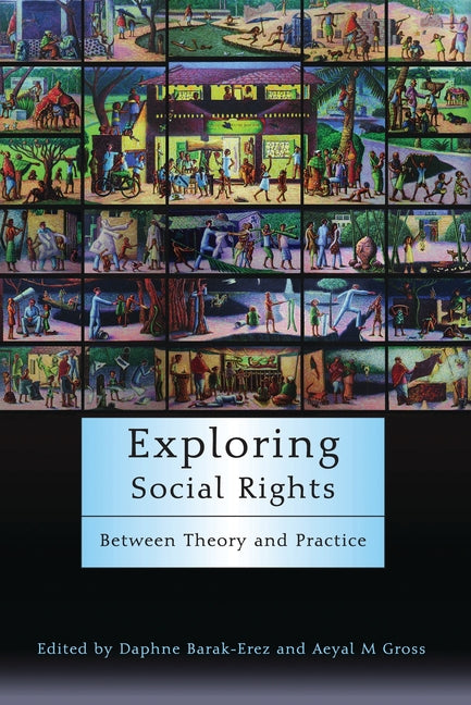 Exploring Social Rights: Between Theory and Practice (UK) - Ingram
