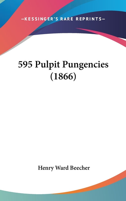 595 Pulpit Pungencies (1866) - Ingram