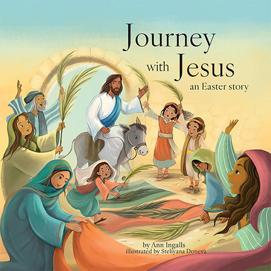 Journey with Jesus: An Easter Story - Ingram