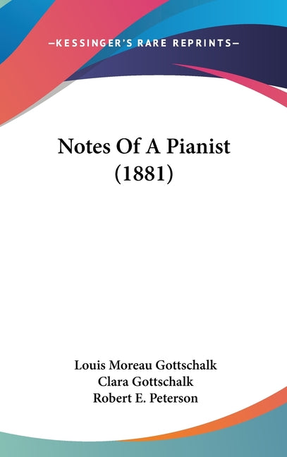 Notes Of A Pianist (1881) - Ingram