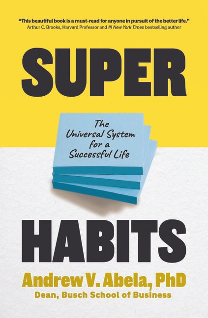 Superhabits: The Universal System for a Successful Life - Ingram