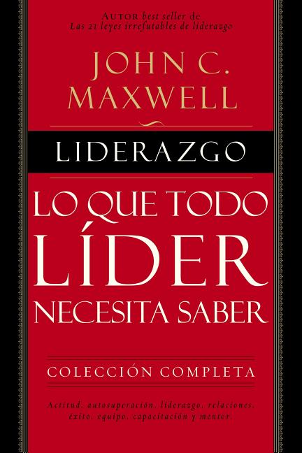 Liderazgo: Lo Que Todo Líder Necesita Saber - Ingram