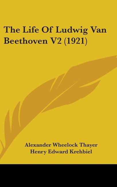 Life Of Ludwig Van Beethoven V2 (1921) - Ingram