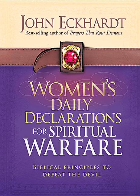 Women's Daily Declarations for Spiritual Warfare: Biblical Principles to Defeat the Devil - Ingram