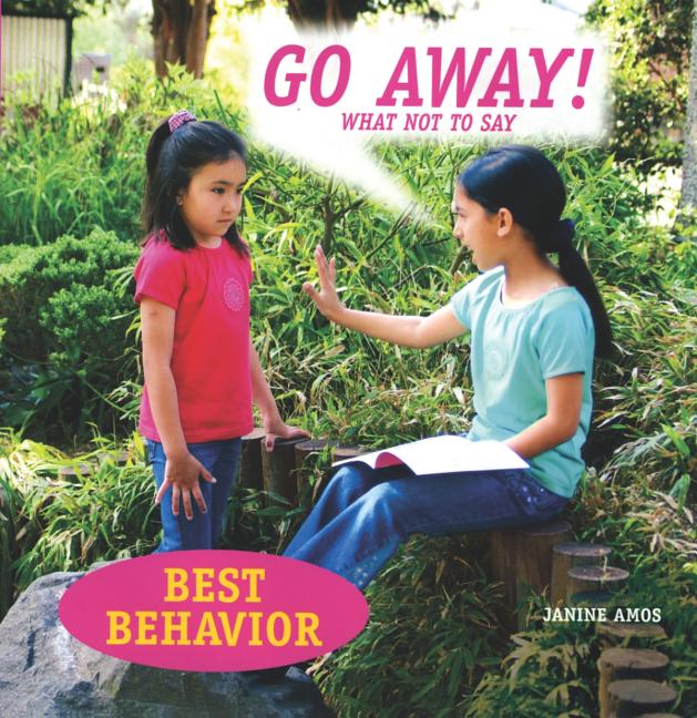 Go Away!: What Not to Say - Ingram