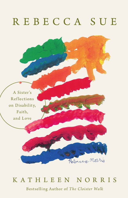 Rebecca Sue: A Sister's Reflections on Disability, Faith, and Love - Ingram