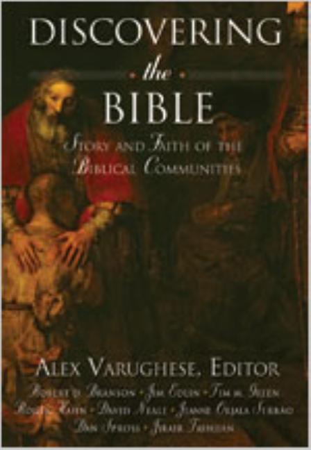 Discovering the Bible: Story and Faith of the Biblical Communities - Ingram