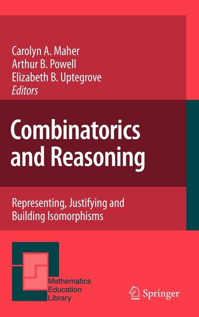Combinatorics and Reasoning: Representing, Justifying and Building Isomorphisms - Ingram