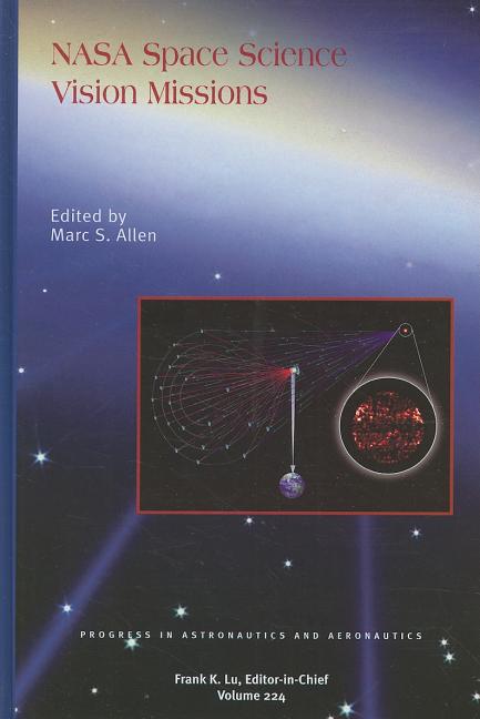 NASA Space Science Vision Missions - Ingram