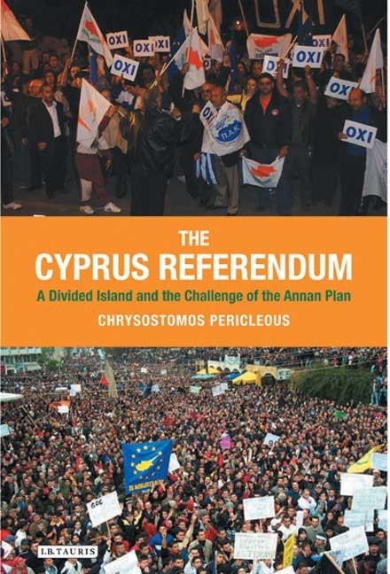 Cyprus Referendum: A Divided Island and the Challenge of the Annan Plan - Ingram