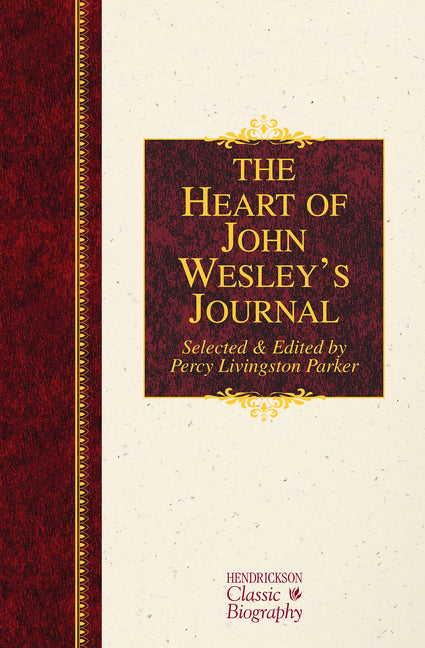 Heart of John Wesley's Journal - Ingram