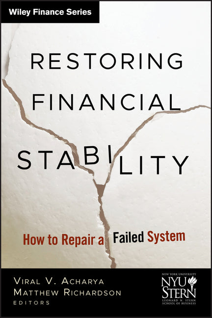 Restoring Financial Stability: How to Repair a Failed System - Ingram