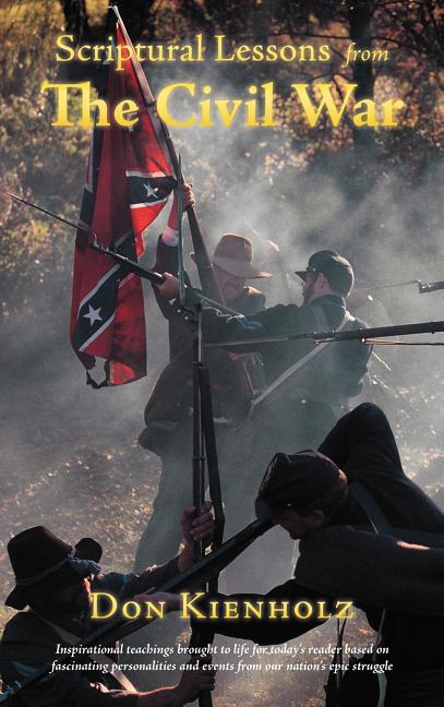 Scriptural Lessons from the Civil War - Ingram