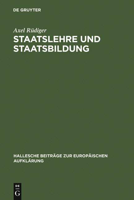Staatslehre und Staatsbildung (Reprint 2011) - Ingram